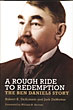 A Rough Ride To Redemption: The Ben Daniels Story ROBERT K. AND JACK DEMATTOS DEARMENT