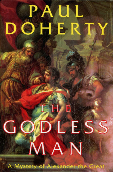 The Godless Man. PAUL DOHERTY