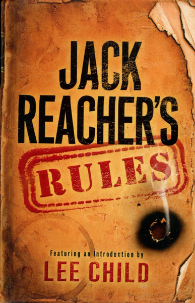 Jack Reacher's Rules CHILD, LEE [INTRODUCTION BY].