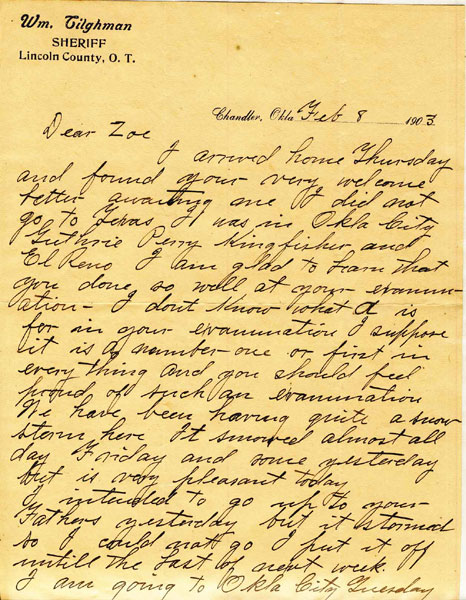 Two Page Handwritten Letter Dated Feb. 8, 1903, From Wm. Tilghman, Sheriff, Lincoln County, Oklahoma Territory To Zoe Agnes Stratton, Who Later In That Year Became His Wife WM TILGHMAN