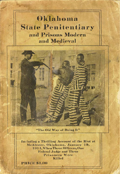 Oklahoma State Penitentiary And Prisons Modern And Medieval J. W. CASTEEL