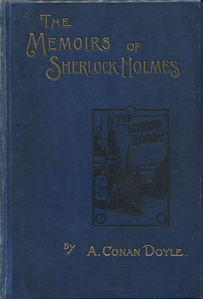 The Memoirs Of Sherlock Holmes A. CONAN DOYLE