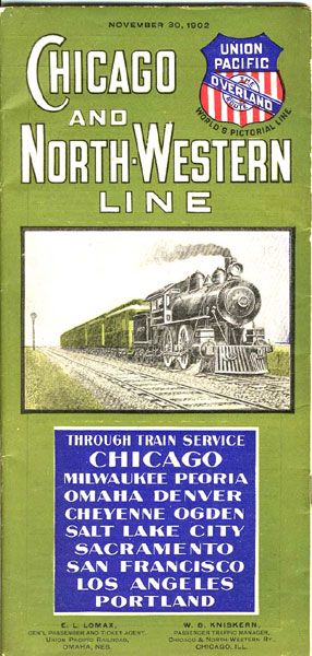 Chicago And Northwestern Line. Through Train Service Chicago, Milwaukee, Peoria, Omaha, Denver, Cheyenne, Ogden, Salt Lake City, Sacramento, San Francisco, Los Angeles, Portland Chicago & North-Western Railway