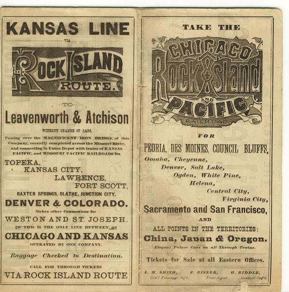 Take The Chicago, Rock Island And Pacific Railroad For Peoria, Des Moines, Council Bluffs, Omaha, Cheyenne, Denver, Salt Lake, Ogden, White Pine, Helena, Central City, Virginia City, Sacrament And San Francisco And All Points In The Territories; China, Japan & Oregon Chicago, Rock Island & Pacific Railroad