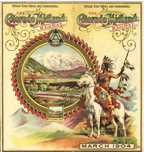 Official Time Tables And Connections. The Colorado Midland Railway. March 1904 Colorado Midland Railway