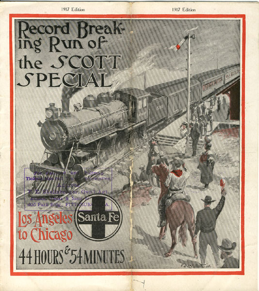 Record Breaking Run Of The Scott Special. Los Angeles To Chicago, 44 Hours & 54 Minutes ATCHISON, TOPEKA & SANTA FE RAILWAY