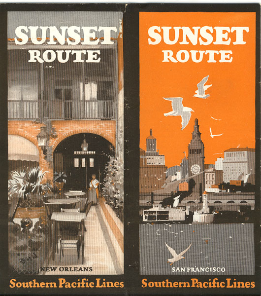 Southern Pacific Lines. Sunset Route, New York, New Orleans, Los Angeles, San Francisco SOUTHERN PACIFIC LINES