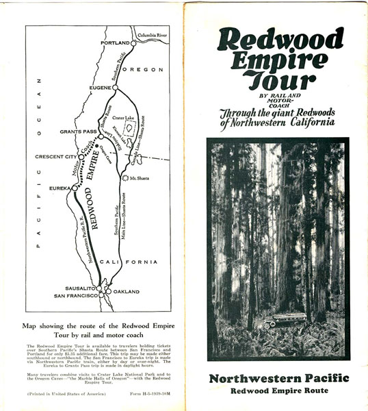 Redwood Empire Tour By Rail And Motor-Coach Through The Giant Redwoods Of Northwestern California NORTHWESTERN PACIFIC RAILROAD