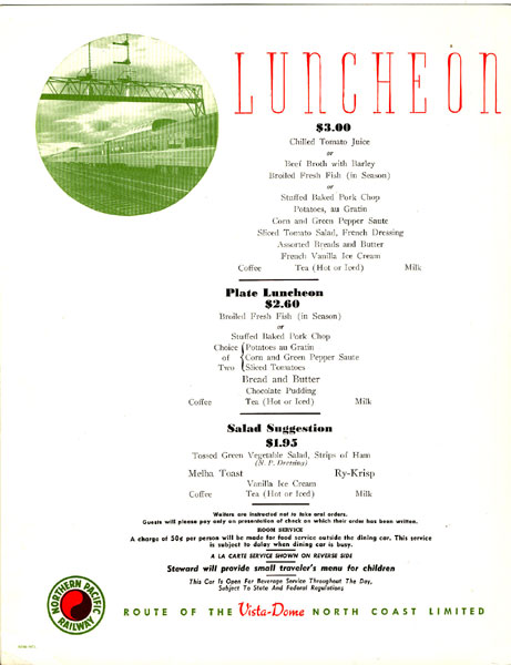 Luncheon Menu For The Northern Pacific North Coast Limited Northern Pacific Railway