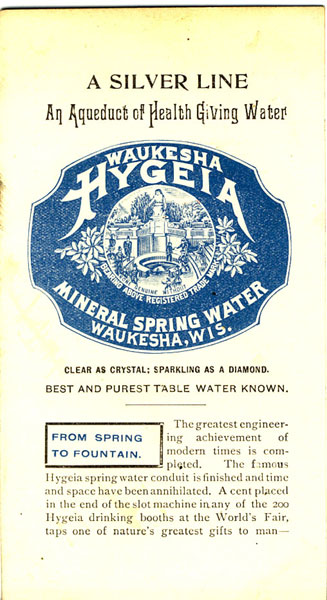 Waukesha Hygeia Mineral Spring Water,  Chicago World's Fair, 1893 WAUKESHA HYGEIA