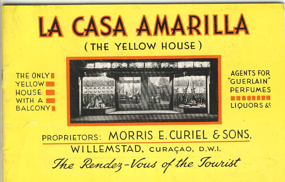 La Casa Amarilla (The Yellow House), Willemstad, Curacao, D.W.I Morris E. Curiel & Sons