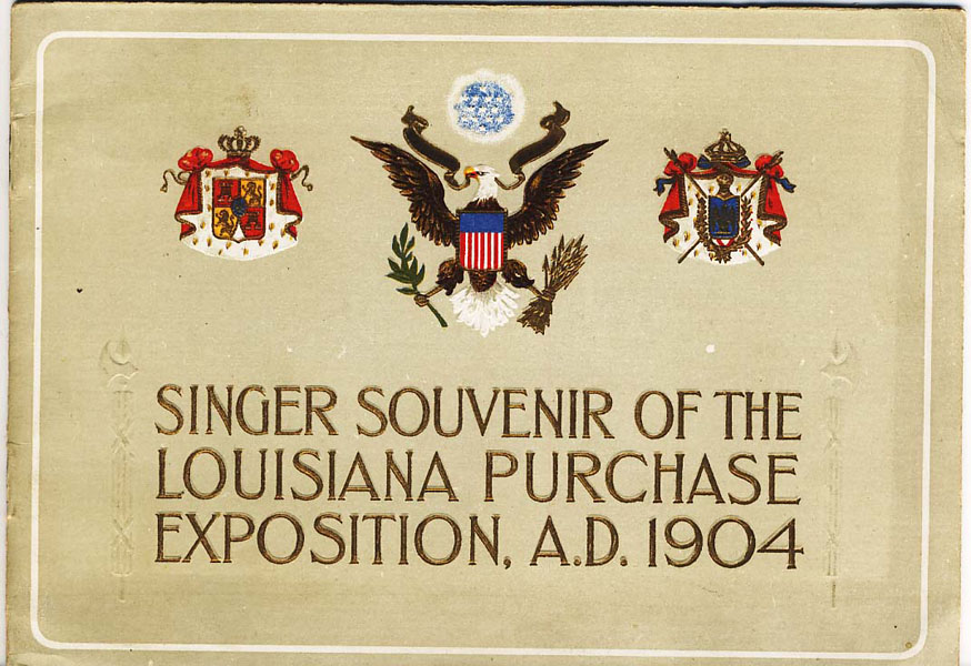 Singer Story Of The Louisiana Purchase 1803-1903
  The Singer Sewing Machine Company