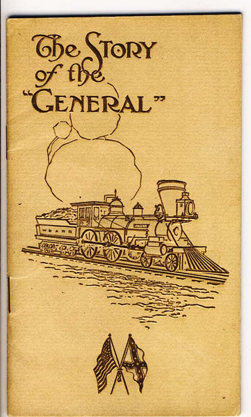 The Story Of The "General." 1862.  Nashville, Chattanooga & St. Louis Railway And The Western & Atlantic Railroad