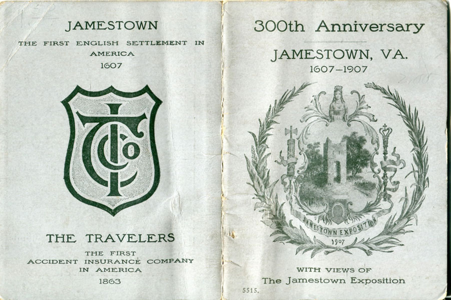 300th Anniversary. Jamestown, Va. 16-7-1907. With Views Of The Jamestown Exposition The Travelers Insurance Company, Hartford Connecticut