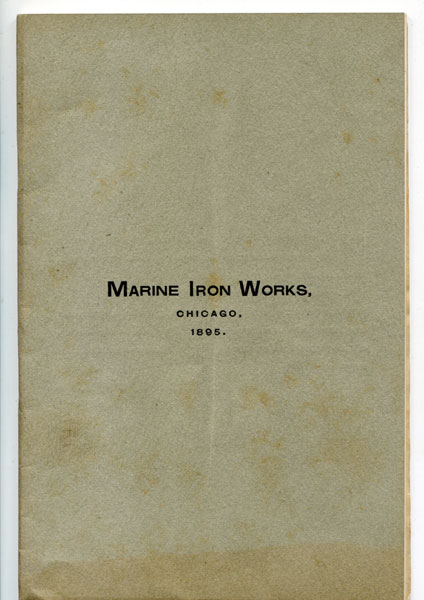 Marine Iron Works, Chicago, 1895 Marine Iron Works, Chicago, Illinois