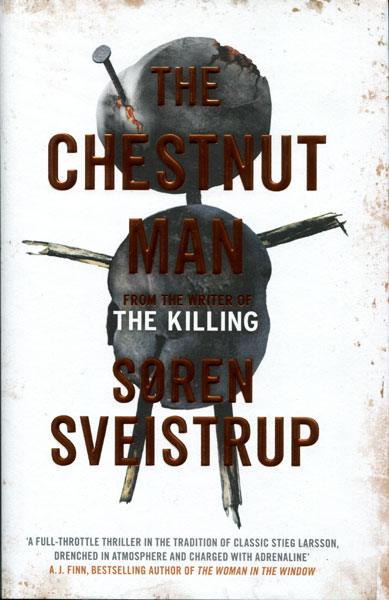 The Chestnut Man SOREN SVEISTRUP