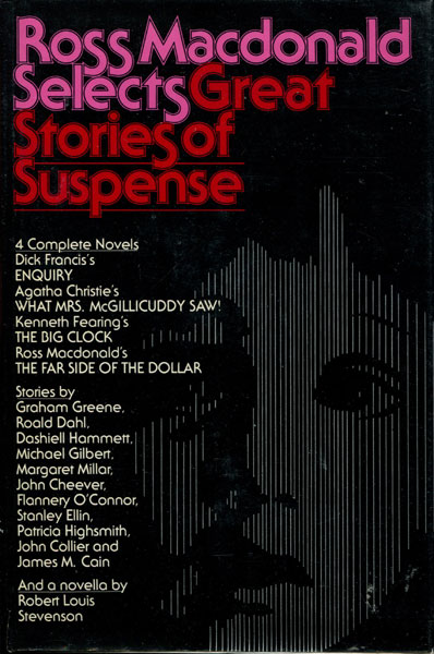 Great Stories Of Suspense. MACDONALD, ROSS [EDITED BY].