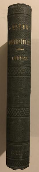 Western Portraiture, And Emigrants Guide: A Description Of Wisconsin, Illinois, And Iowa; With Remarks On Minnesota And Other Territories. DANIEL S. CURTISS