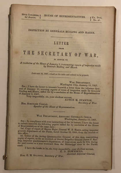 Letter From The Secretary Of War, In Answer To A Resolution Of The House Of January 3, Transmitting Reports Of Inspection Made By Generals Rusling And Hazen. EDWIN M STANTON