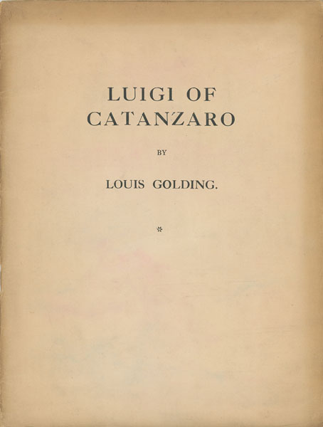 Luigi Of Catanzaro. LOUIS GOLDING