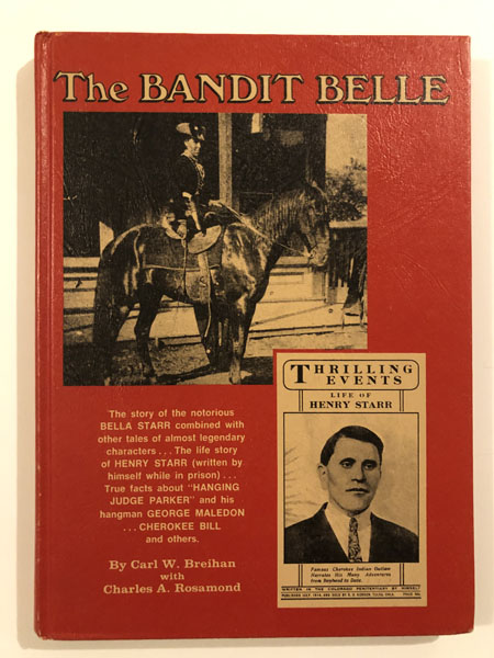 The Bandit Belle. CARL W. AND CHARLES A. ROSAMOND BREIHAN