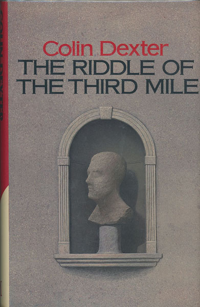 The Riddle Of The Third Mile. COLIN DEXTER