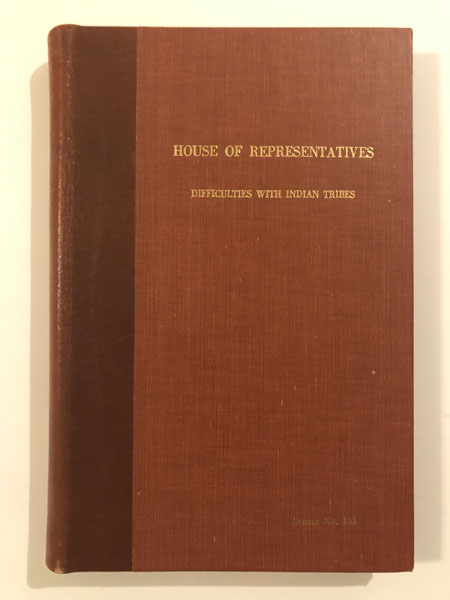 Message From The President Of The United States, In Answer To A Resolution Of The House Of The 7th Ultimo, Asking For Information Relative To Difficulties With Various Tribes Of Indians U. S. GRANT