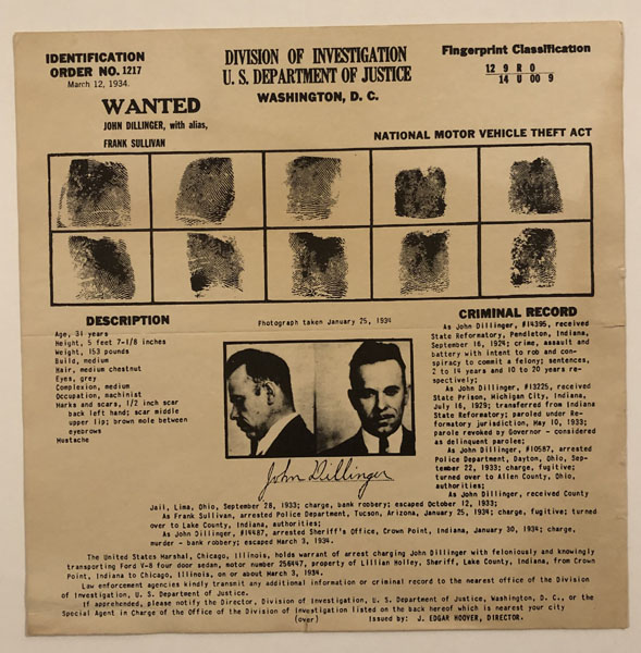 Wanted, John Dillinger. HOOVER, J. EDGAR [ISSUER]