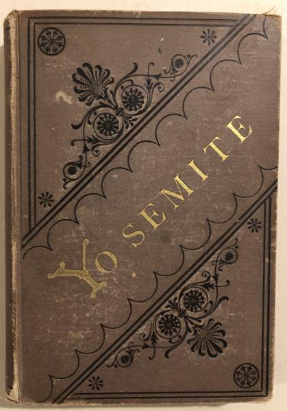 Discovery Of The Yosemite, And The Indian War Of 1851, Which Led To That Event. LAFAYETTE HOUGHTON BUNNELL