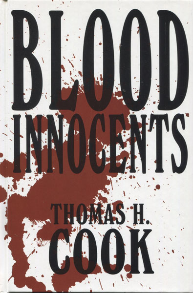 Blood Innocents. THOMAS H. COOK