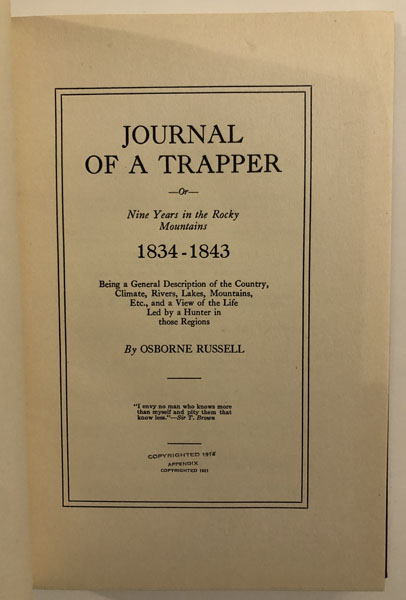 Journal Of A Trapper, Or Nine Years In The Rocky Mountains, OSBORNE RUSSELL