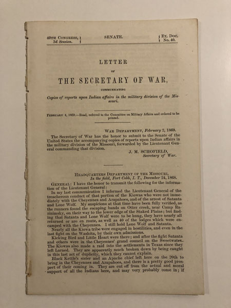 Letter Of The Secretary Of War, Communicating Copies Of Reports Upon Indian Affairs In The Military Division Of The Missouri. SCHOFIELD, J. M.,