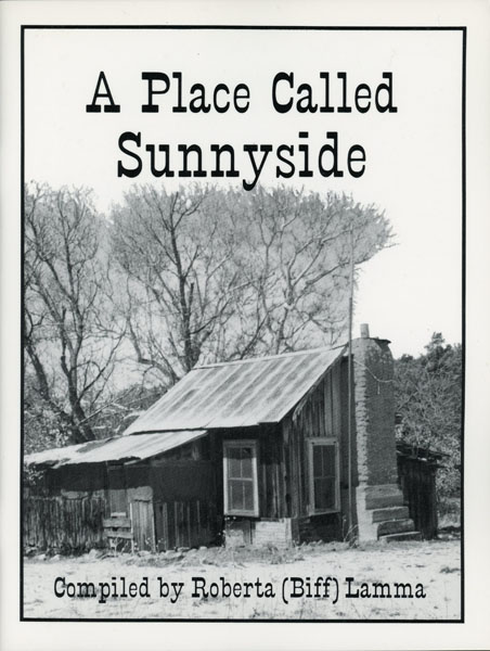 A Place Called Sunnyside LAMMA, ROBERTA (BIFF) [COMPILED BY]