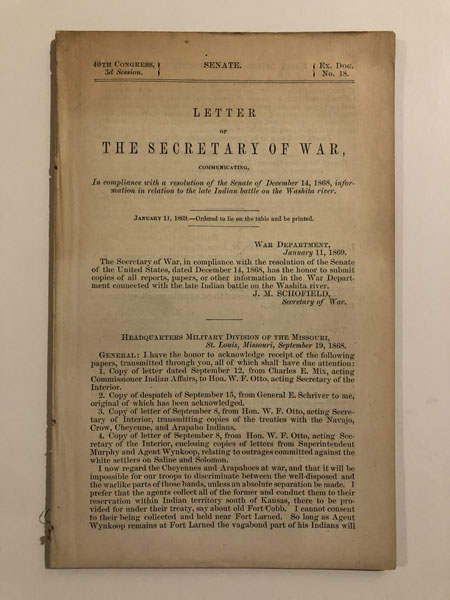 Letter Of The Secretary Of War, Communicating Information In Relation To The Late Indian Battle On The Washita River J.M SCHOFILED