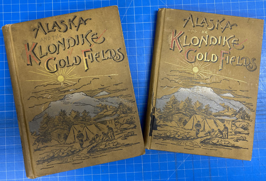 Alaska And The Klondike Gold Fields Containing A Full Account Of The Discovery Of Gold; Enormous Deposits Of The Precious Metal; Routes Traversed By Miners; How To Find Gold; Camp Life At Klondike. Practical Instructions For Fortune Seekers, Etc., Etc. Including A Graphic Description Of The Gold Regions; Land Of Wonders; Immense Mountains, Rivers And Plains; Native Inhabitants, Etc A. C. HARRIS