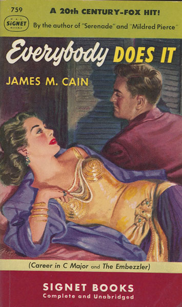 Everybody Does It And The Embezzler JAMES M. CAIN