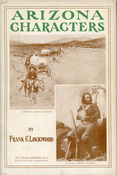 Arizona Characters FRANK C. LOCKWOOD