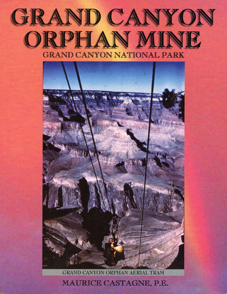 Grand Canyon Orphan Mine CASTAGNE, P. E., MAURICE