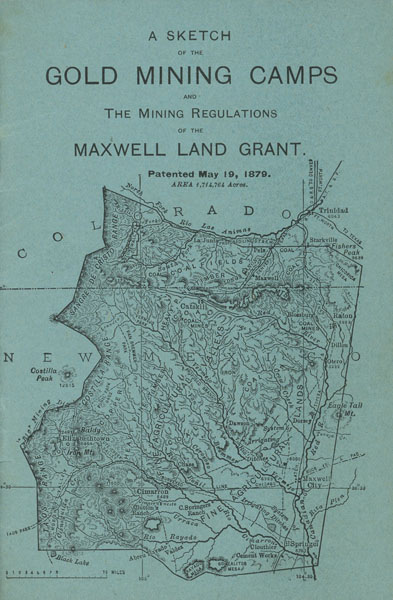 The Maxwell Land Grant Company. General Office, Raton, Colfax Co., New Mexico. MAXWELL LAND GRANT COMPANY