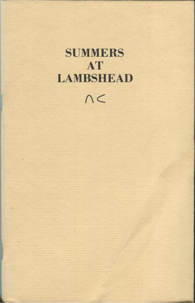 Summers At Lambshead. JOHN BURNS