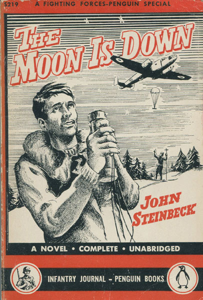 The Moon Is Down. JOHN STEINBECK