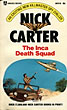 The Inca Death Squad. NICK CARTER