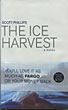 The Ice Harvest.