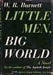 Little Men, Big World.