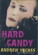 Hard Candy.