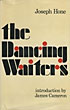 The Dancing Waiters. Some …