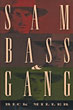 Sam Bass & Gang