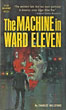 The Machine In Ward …
