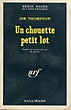 [A Swell-Looking Babe]. Un Chouette Petit Lot. JIM THOMPSON