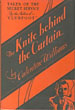 The Knife Behind The Curtain. Tales Of Crime And The Secret Service. VALENTINE WILLIAMS